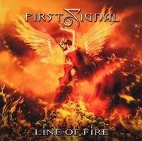 First Signal – Line Of Fire NEUF/OVP